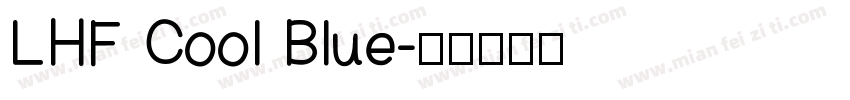 LHF Cool Blue字体转换